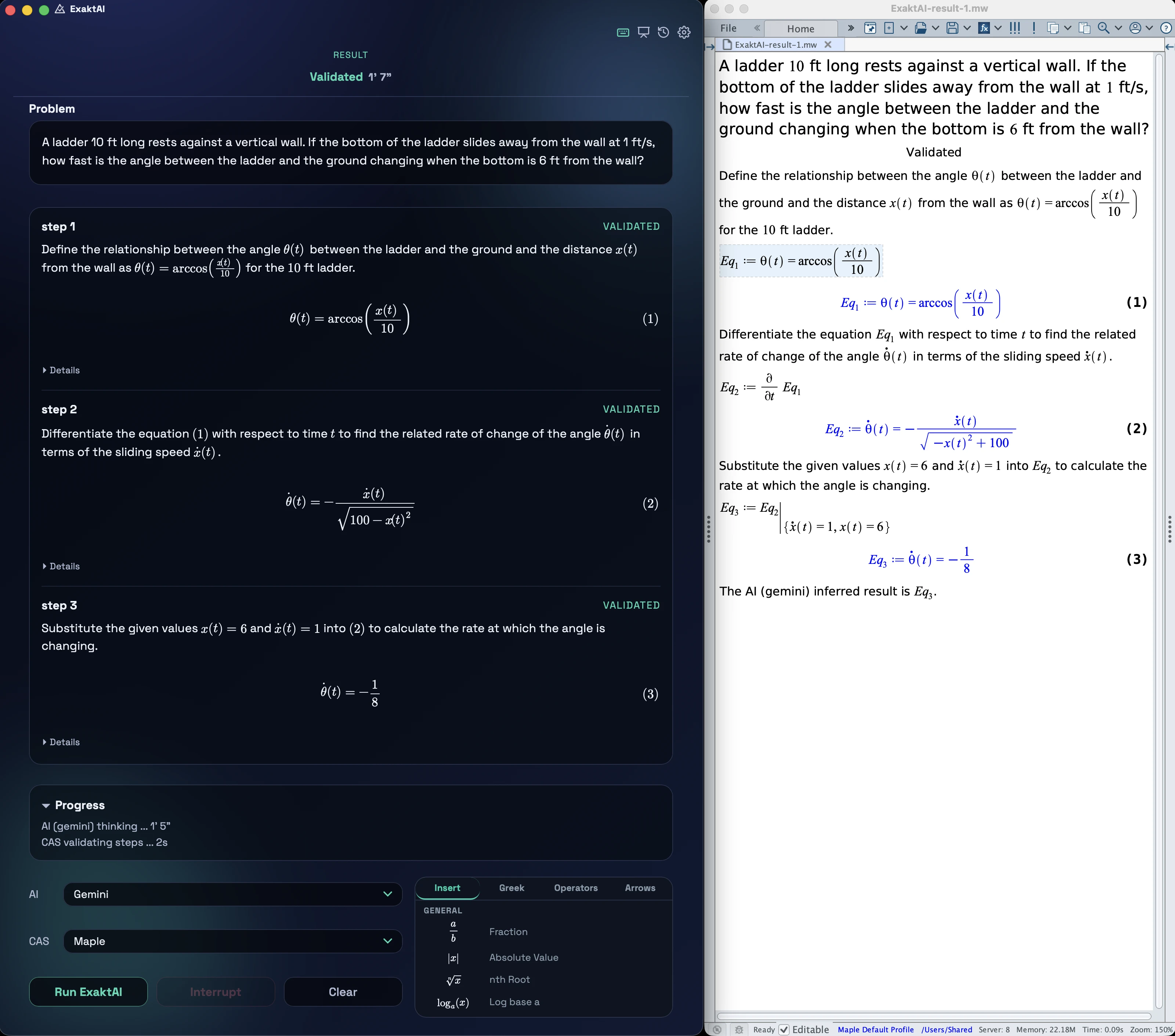 ExaktAI App showing the ladder problem solved and validated by Gemini with a Maple worksheet open alongside
