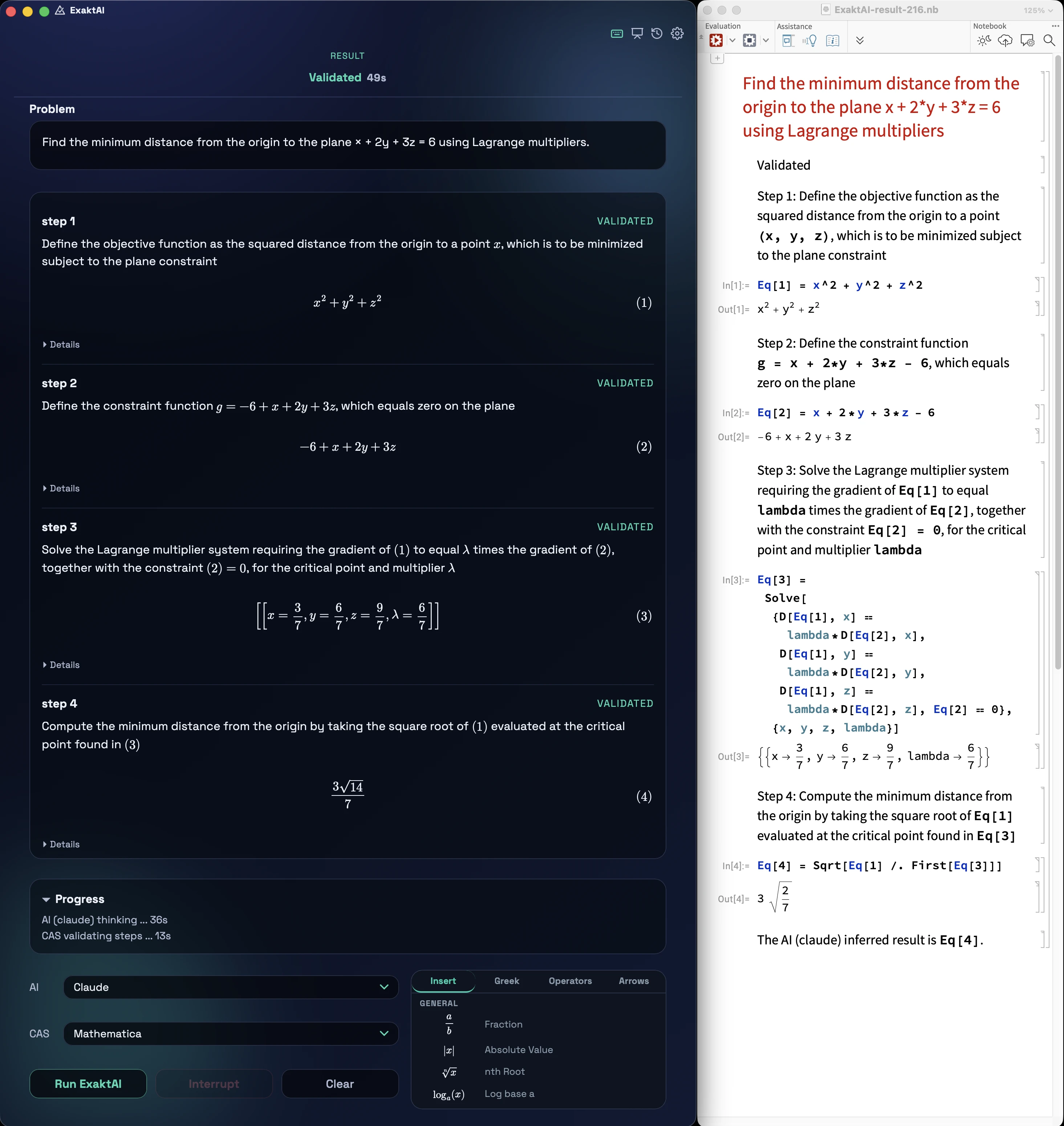 ExaktAI App showing a problem solved by Claude with each step and its validation status, and the generated Mathematica document open alongside