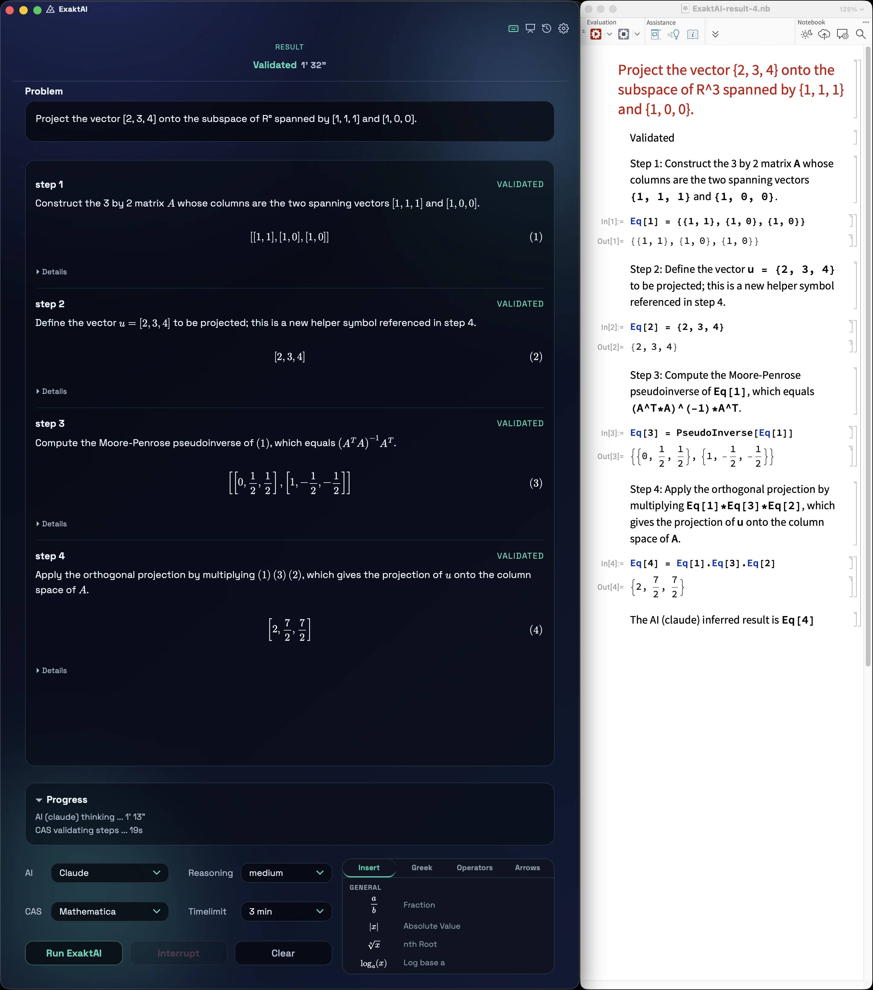 ExaktAI App: the same projection problem solved by Claude and validated step by step, with the Mathematica notebook generated and opened automatically