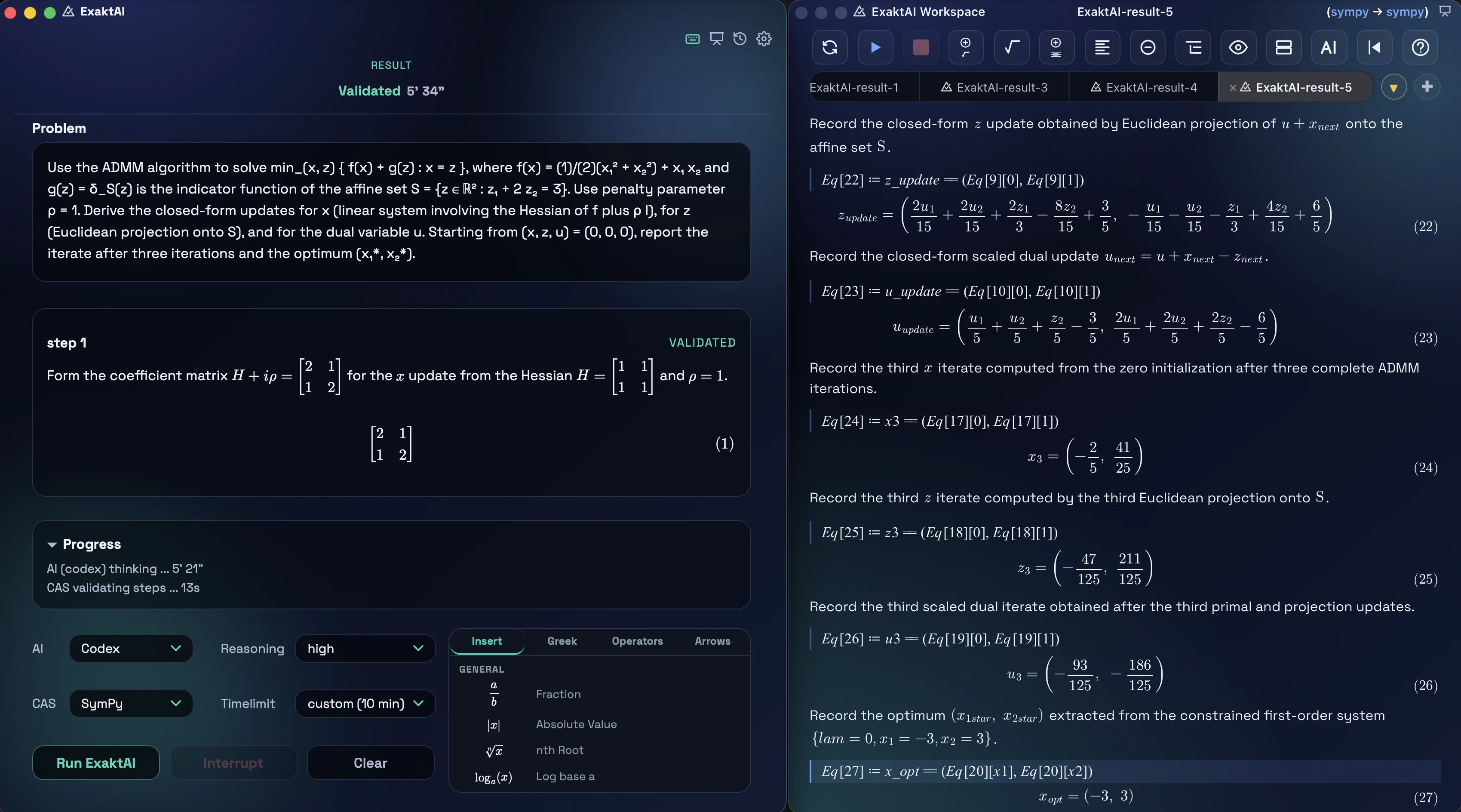 On the left ExaktAI Validation, an ADMM problem answered by Codex and validated with SymPy in five and a half minutes; on the right the ExaktAI Workspace document that arrived from it, each step of the reasoning a paragraph of text followed by an executable input carrying its own computed result, down to the optimum at minus three and three